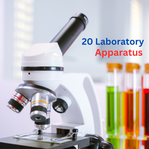 20 laboratory apparatus and their uses